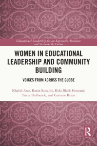 Women in Educational Leadership and Community Building by Khalid Arar (Hardback)