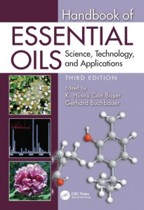 Handbook of Essential Oils by K. H. C. Ba­ser