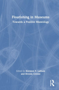 Flourishing in Museums by Kiersten Fourshé Latham (Hardback)