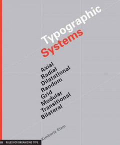 Typographic Systems by Kimberly Elam