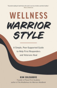 Wellness Warrior Style by Kim Colegrove