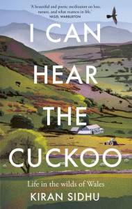 I Can Hear the Cuckoo by Kiran Sidhu - Signed Edition