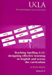 Teaching Spelling 6-11 (Book 49) by Kirstie Hewett