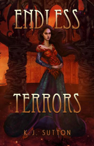 Endless Terrors (Book 5) by K. J. Sutton (Hardback)
