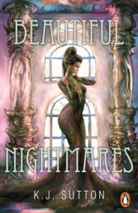Beautiful Nightmares by K. J. Sutton