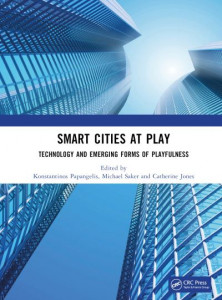 Smart Cities at Play by Konstantinos Papangelis (Hardback)