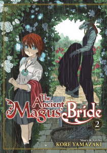 The Ancient Magus' Bride. Vol 2 (Book 2) by Kore Yamazaki