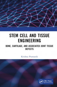 Stem Cell and Tissue Engineering by Krishna Pramanik (Hardback)