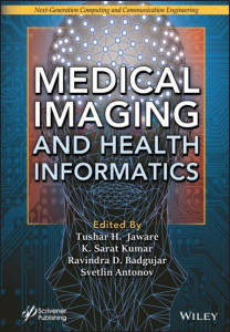 Medical Imaging and Health Informatics by Tushar H. Jaware (Hardback)