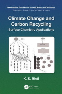 Climate Change and Carbon Recycling by K. S. Birdi (Hardback)