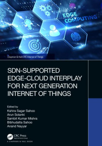 SDN-Supported Edge-Cloud Interplay for Next Generation Internet of Things by Kshira Sagar Sahoo (Hardback)