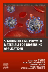 Semiconducting Polymer Materials for Biosensing Applications by Kuan Yew Cheong