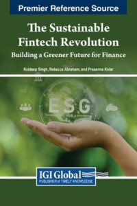 The Sustainable Fintech Revolution by Kuldeep Singh (Hardback)