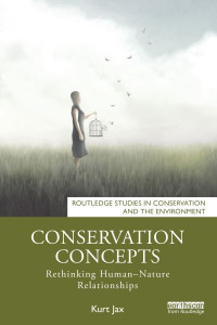 Conservation Concepts by Kurt Jax