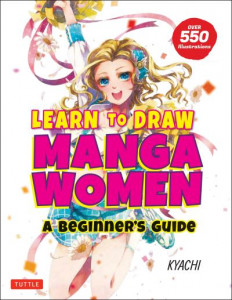 Learn to Draw Manga Women by Kyachi