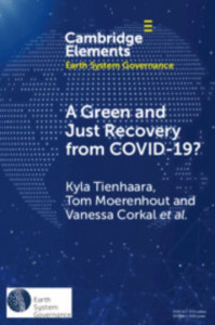 A Green and Just Recovery from COVID-19? by Kyla Susanne Tienhaara