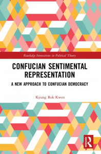 Confucian Sentimental Representation by Kyung Rok Kwon