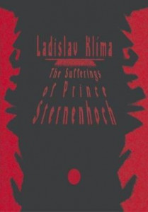 The Sufferings of Prince Sternenhoch by Ladislav Klíma