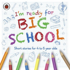 I'm Ready for Big School (Audiobook)