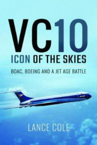 Vickers VC10 by Lance Cole (Hardback)