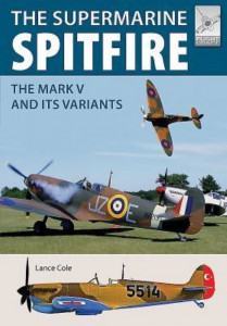 Supermarine Spitfire (Book 15) by Lance Cole