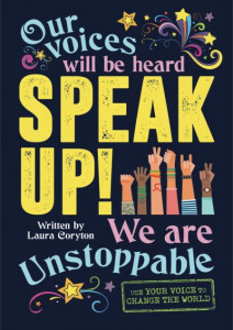 Speak Up! by Laura Coryton