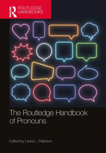 The Routledge Handbook of Pronouns by Laura Louise Paterson (Hardback)