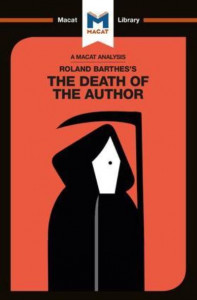 An Analysis of Roland Barthes's The Death of the Author by Laura Seymour