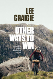 Other Ways to Win by Lee Craigie