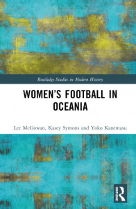 Women's Football in Oceania by Lee McGowan (Hardback)