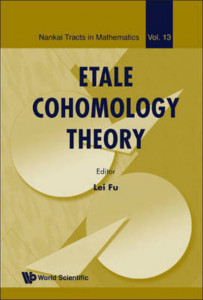 Etale Cohomology Theory (volume 14) by Lei Fu (Hardback)