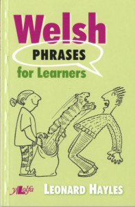 Welsh Phrases for Learners by Leonard Hayles