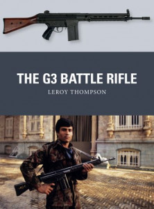The G3 Battle Rifle (Book 68) by Leroy Thompson