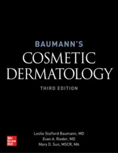 Baumann's Cosmetic Dermatology by Leslie Baumann (Hardback)