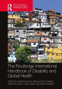 The Routledge International Handbook of Disability and Global Health by Lieketseng Ned (Hardback)