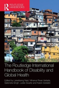 The Routledge International Handbook of Disability and Global Health by Lieketseng Ned (Hardback)