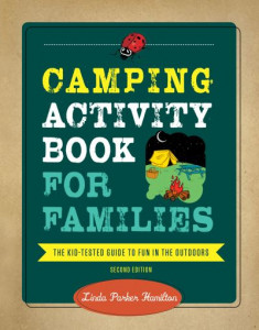 Camping Activity Book for Families by Linda Parker Hamilton