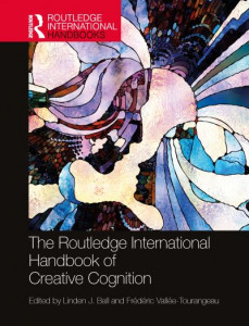 The Routledge International Handbook of Creative Cognition by Linden J. Ball (Hardback)