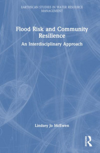 Flood Risk and Community Resilience by Lindsey McEwen (Hardback)