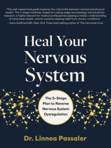 Heal Your Nervous System by Linnea Passaler (Hardback)