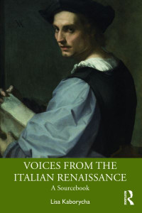 Voices from the Italian Renaissance by Lisa Kaborycha