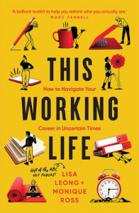 This Working Life by Lisa Leong