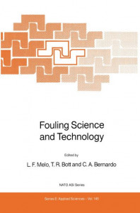 Fouling Science and Technology (Book 145) by L. Melo (Hardback)