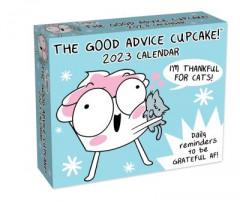 The Good Advice Cupcake 2023 Day-to-Day Calendar by Loryn Brantz (Calendar)