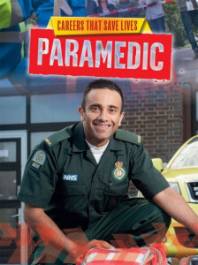 Paramedic by Louise Spilsbury