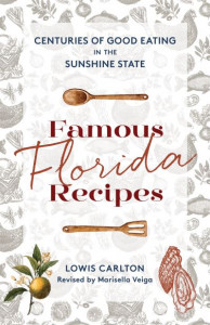 Famous Florida Recipes by Lowis Carlton