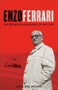 Enzo Ferrari by Luca Dal Monte (Hardback)