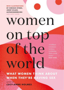 Women on Top of the World by Lucy-Anne Holmes (Hardback)