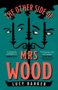 The Other Side of Mrs Wood by Lucy Barker (Hardback)