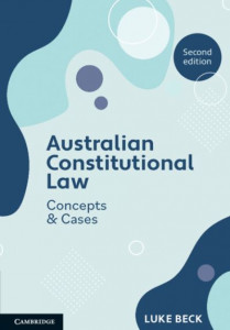 Australian Constitutional Law by Luke Beck